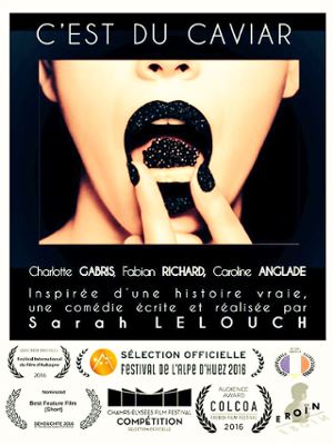 affiche du film C'est du caviar,de Sarah Lelouch