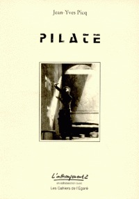 Film Pilate, de Patrick Le Mauff